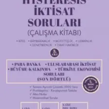 Hysteresis İktisat Soruları Cilt 3 Son Dörtlü Para Banka - Uluslararası İktisat - Büyüme Kalkınma - Türkiye Ekonomisi Soruları - Tufan Samet Özdurak