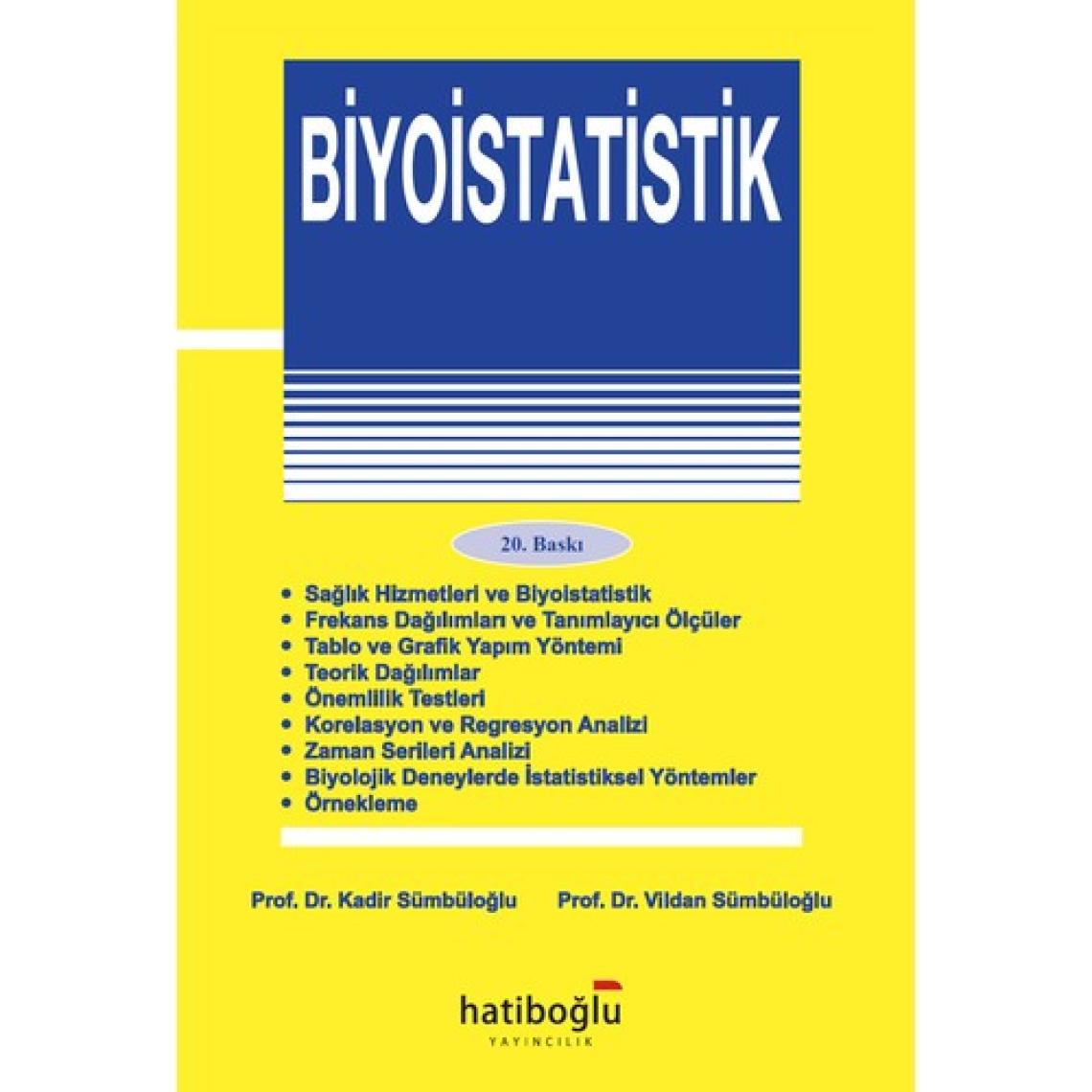 Biyoistatistik - Kadir Sümbüloğlu