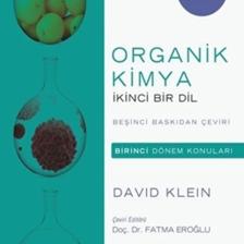 Organik Kimya Ikinci Bir Dil (birinci Dönem Konuları)
