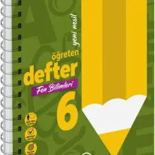 6.sınıf Fen Bilimleri Yeni Nesil Öğreten Defter