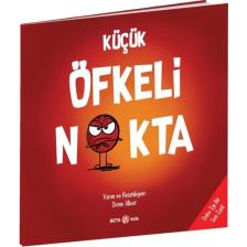 Küçük Öfkeli Nokta - Diane Alber