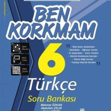 6. Sınıf Ben Korkmam Türkçe Soru Bankası