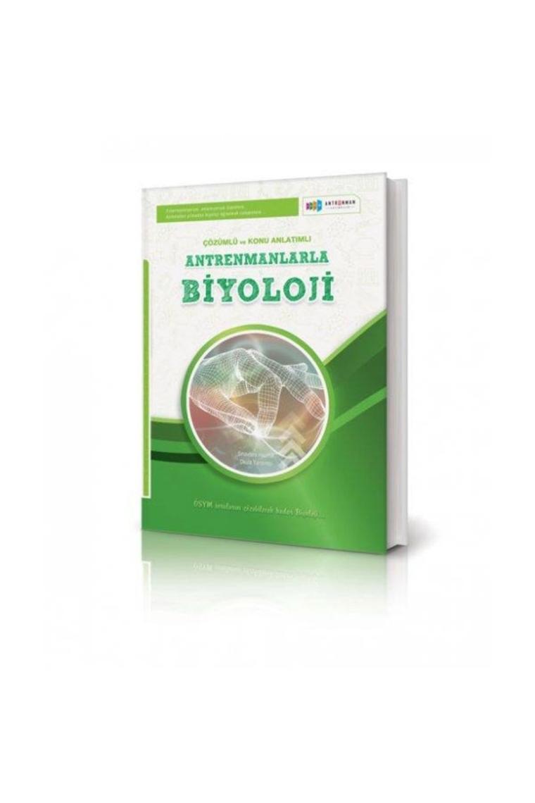 Antrenmanlarla Biyoloji Çözümlü Ve Konu Anlatımlı & Ösym Sorularını Çözebilecek Kadar Biyoloji...