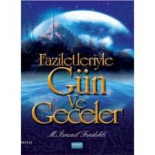 Faziletleriyle Gün Ve Geceler