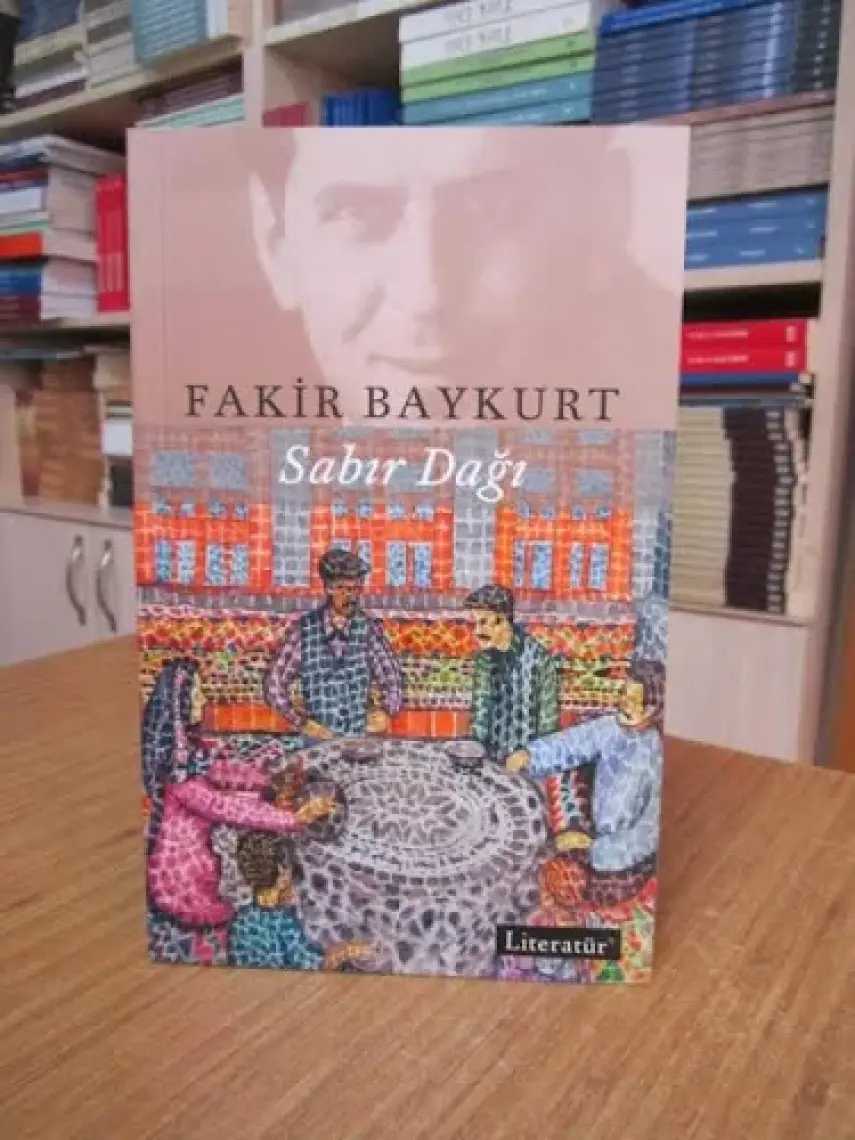 Sabır Dağı - Fakir Baykurt
