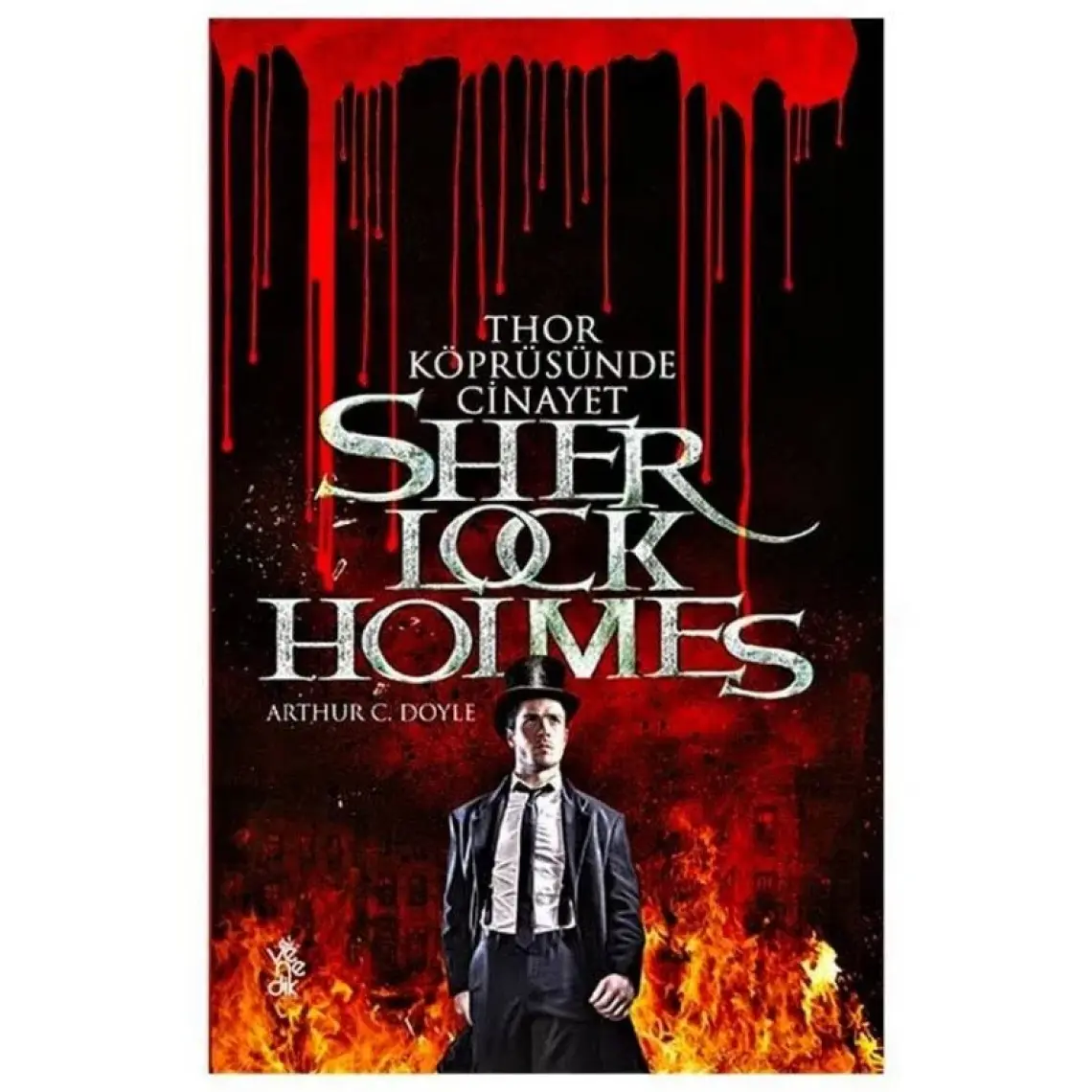Thor Köprüsünde Cinayet - Sherlock Holmes - Arthur Conan Doyle