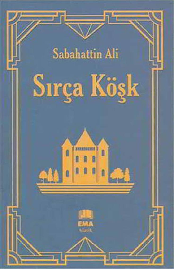 Sırça Köşk - Sabahattin Ali -  Klasik