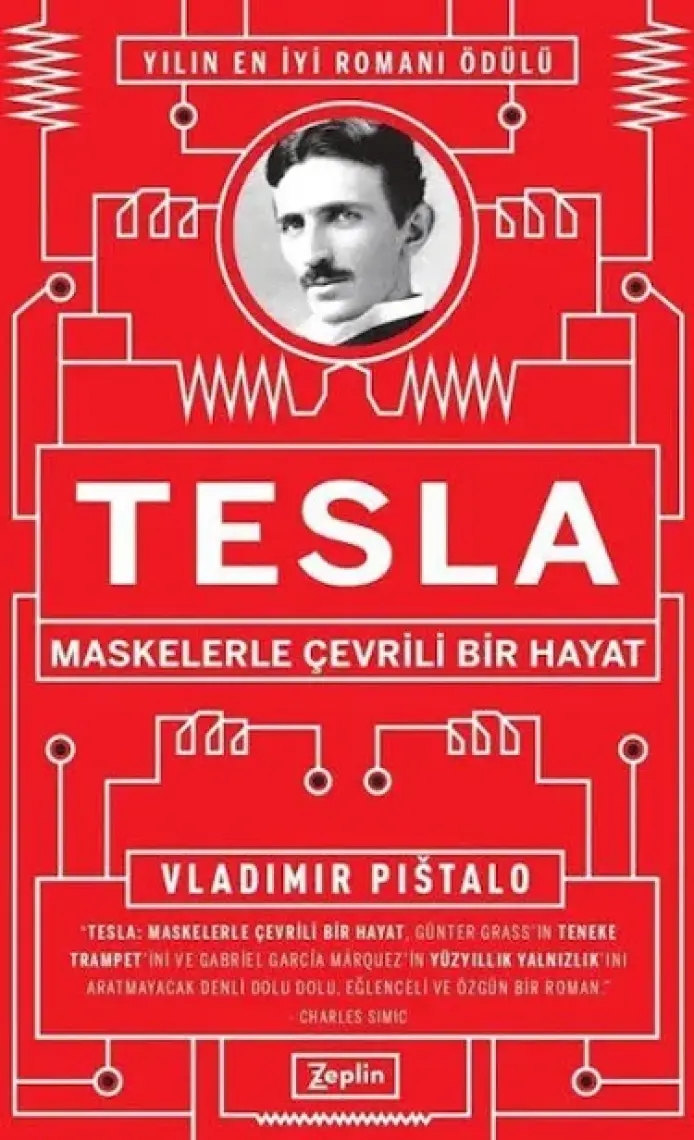 Tesla : Maskelerle Çevrili Bir Hayat - Vladimir Pištalo