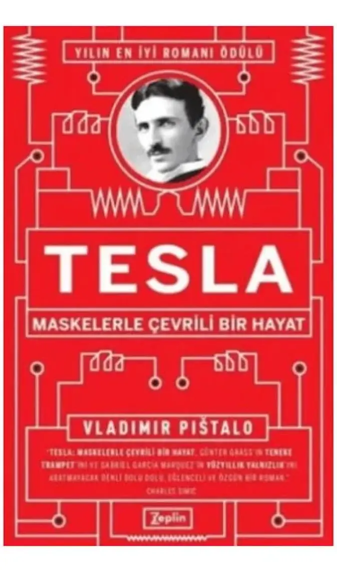 Tesla : Maskelerle Çevrili Bir Hayat - Vladimir Pištalo