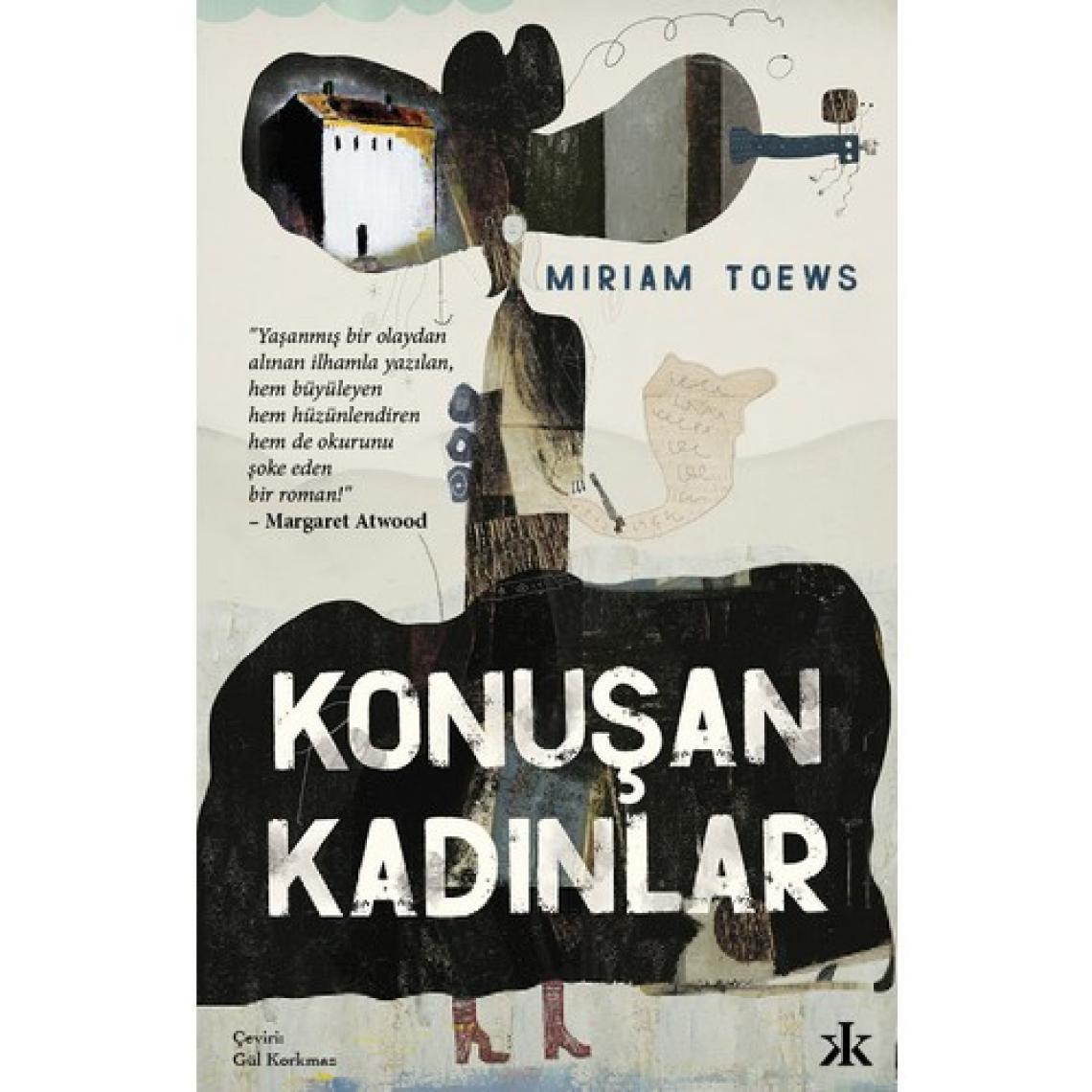Konuşan Kadınlar - Miriam Toews