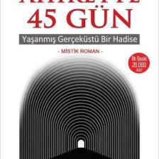 Ahirette 45 Gün - Mehmet Ali Bulut