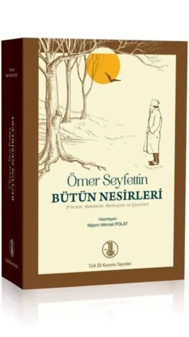 Ömer Seyfettin Bütün Nesirleri