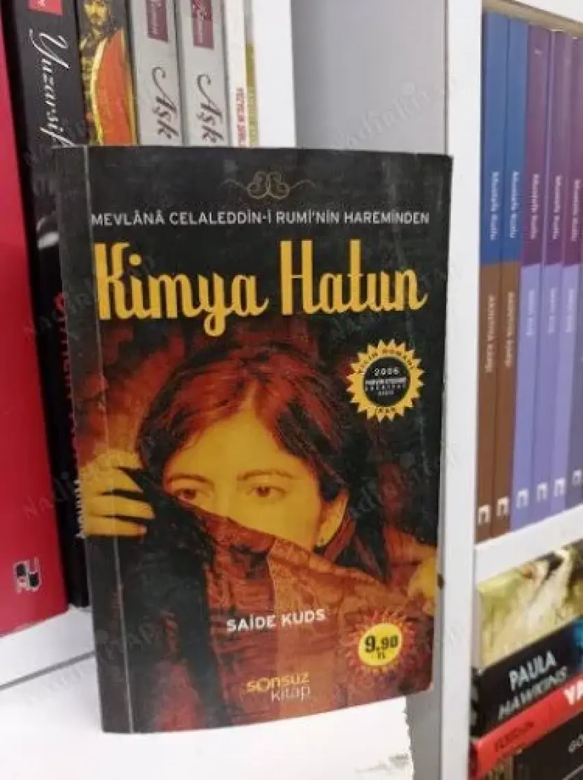 Kimya Hatun / Mevlana Celaleddin-I Rumi'nin Hareminden