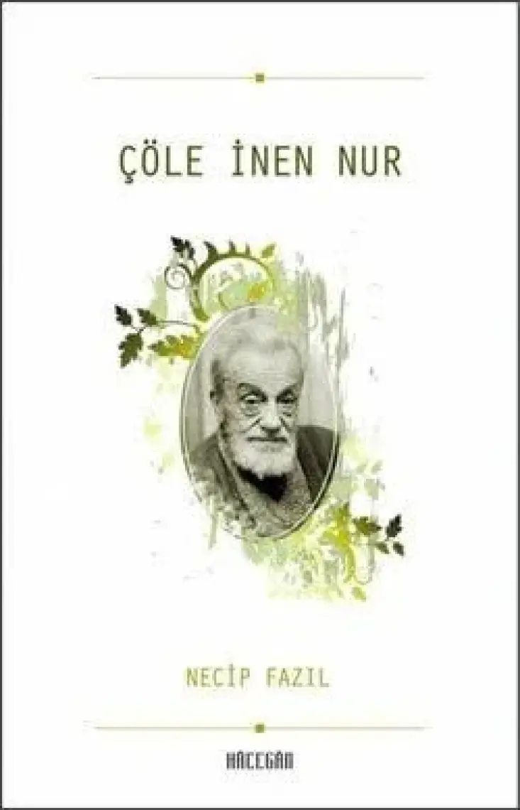 Çile (Deri Ciltli) : 151 - Necip Fazıl Bütün Eserleri - Necip Fazıl Kısakürek