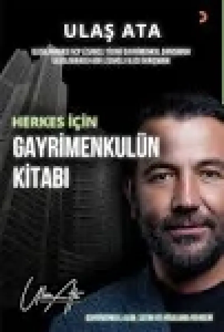 Herkes Için Gayrimenkulün Kitabı - Ulaş Ata