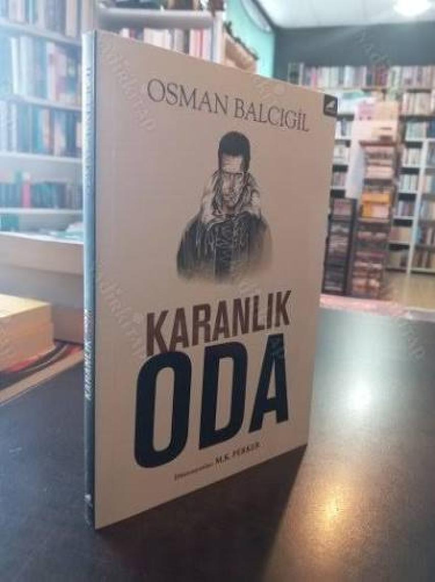 Karanlık Oda - Osman Balcıgil