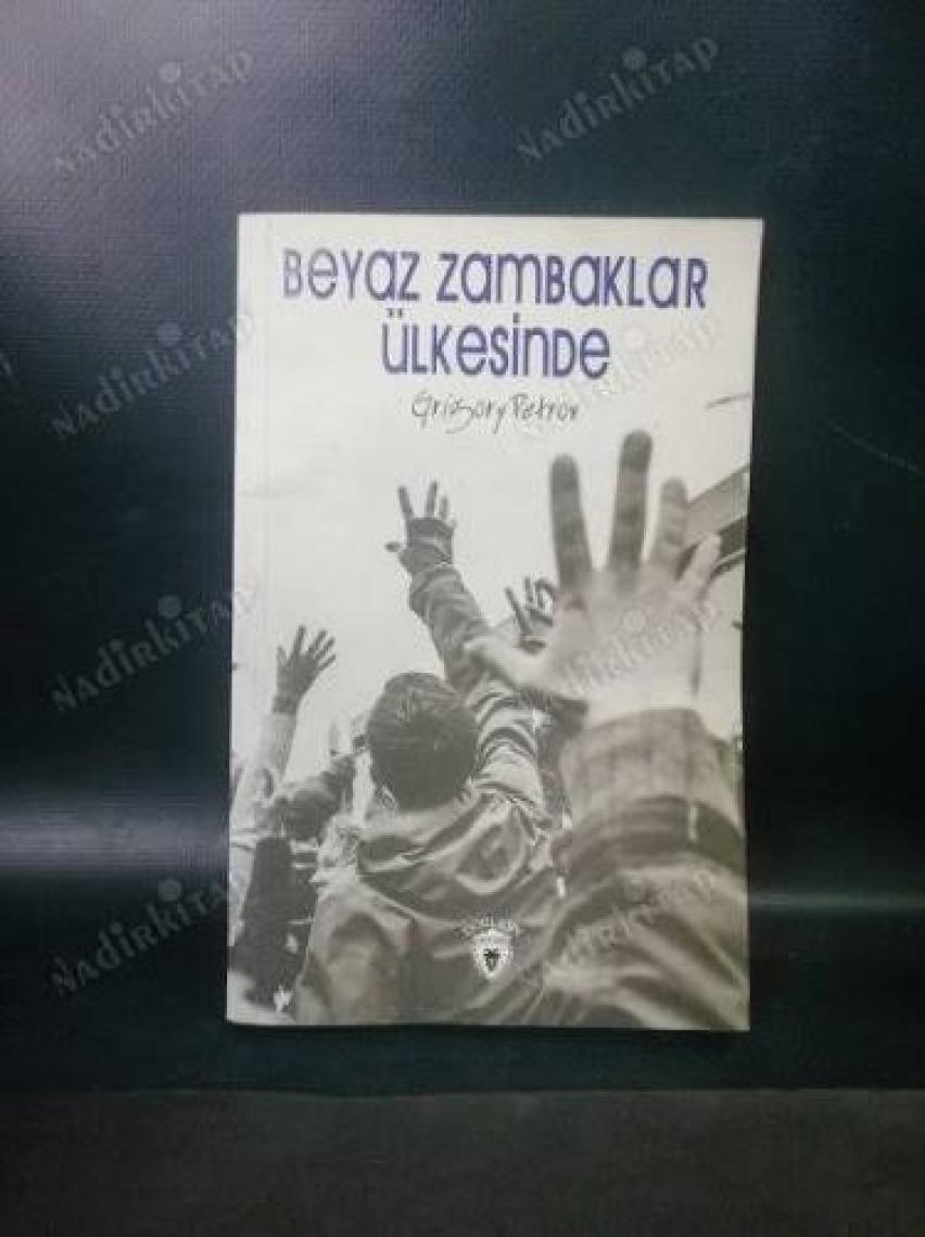 Beyaz Zambaklar Ülkesinde