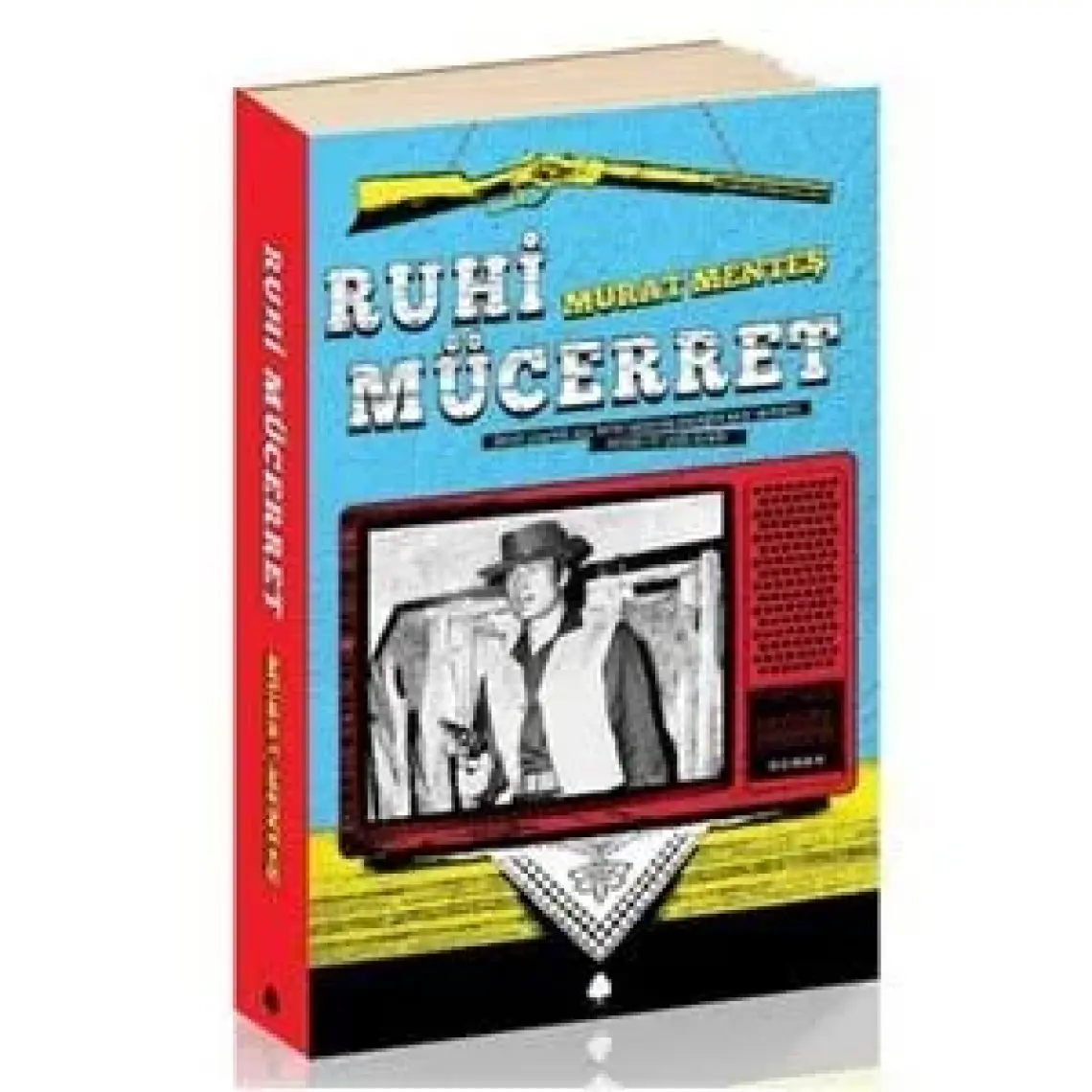 Ruhi Mücerret - Murat Menteş
