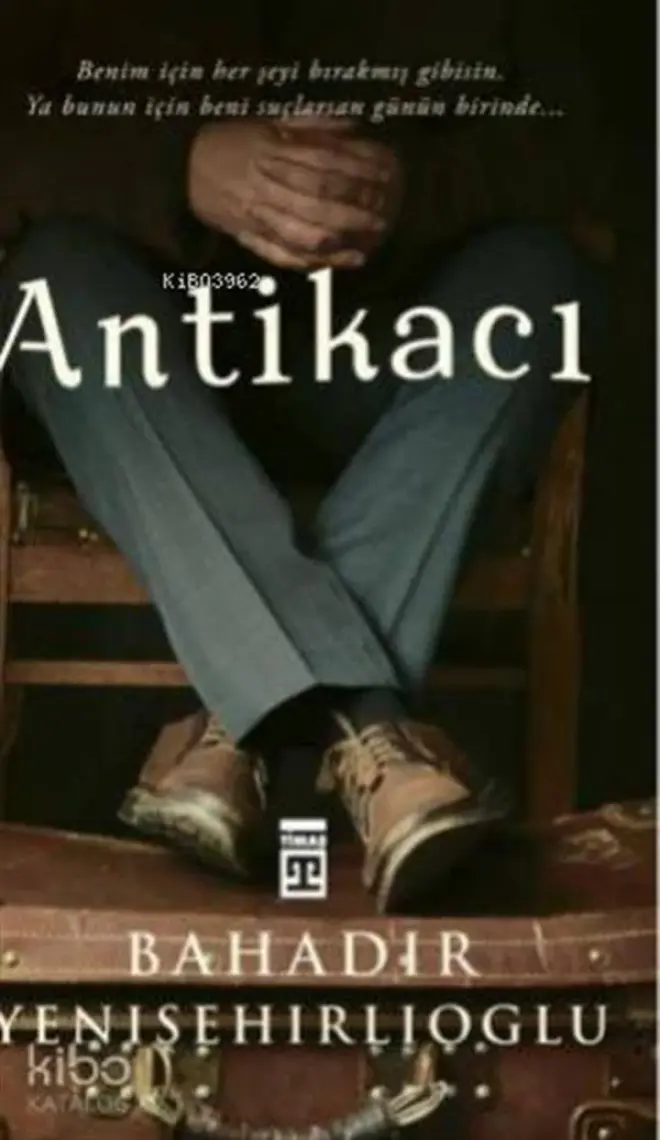 Antikacı - Bahadır Yenişehirlioğlu