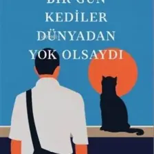 Bir Gün Kediler Dünyadan Yok Olsaydı - Genki Kawamura