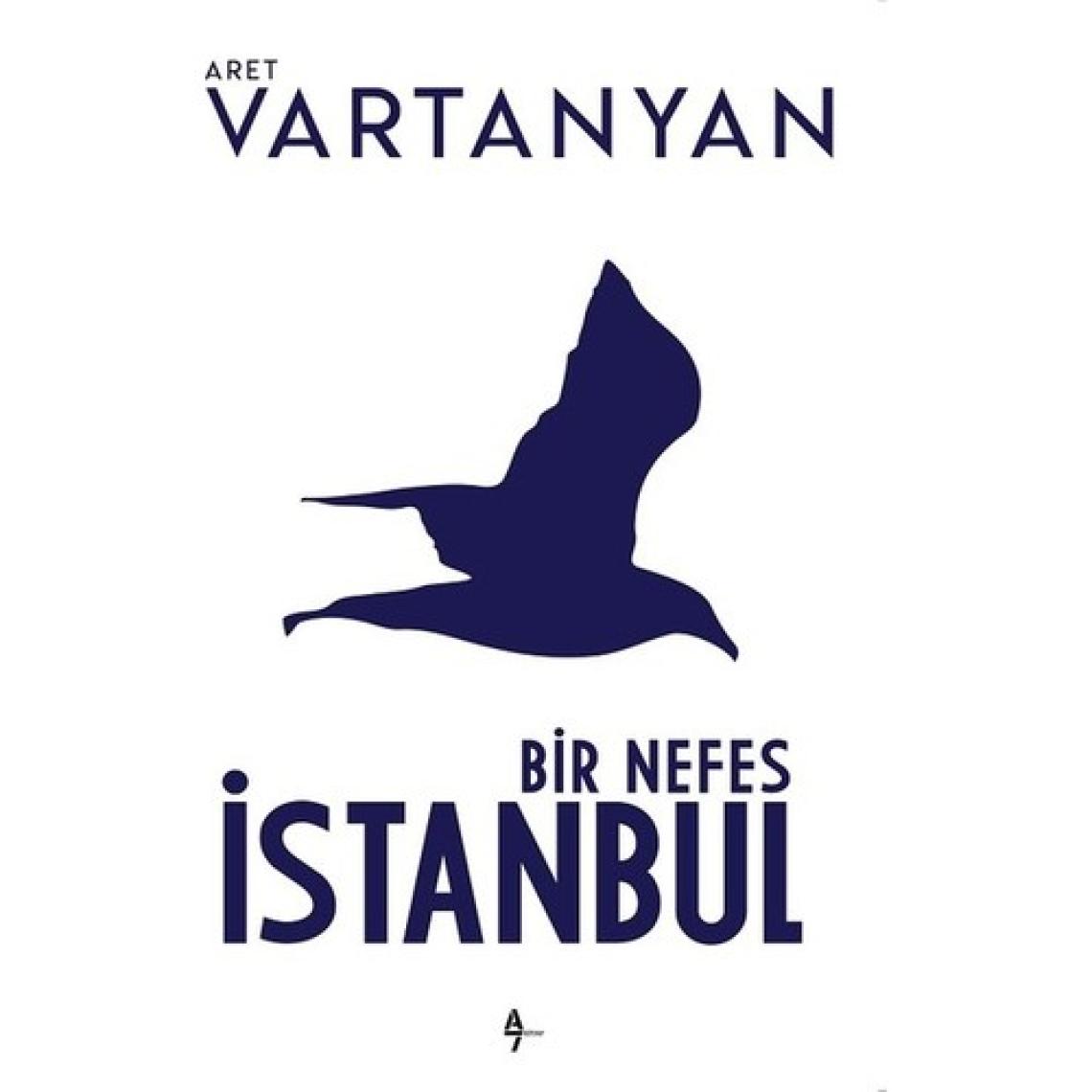 Bir Nefes İstanbul - Aret Vartanyan