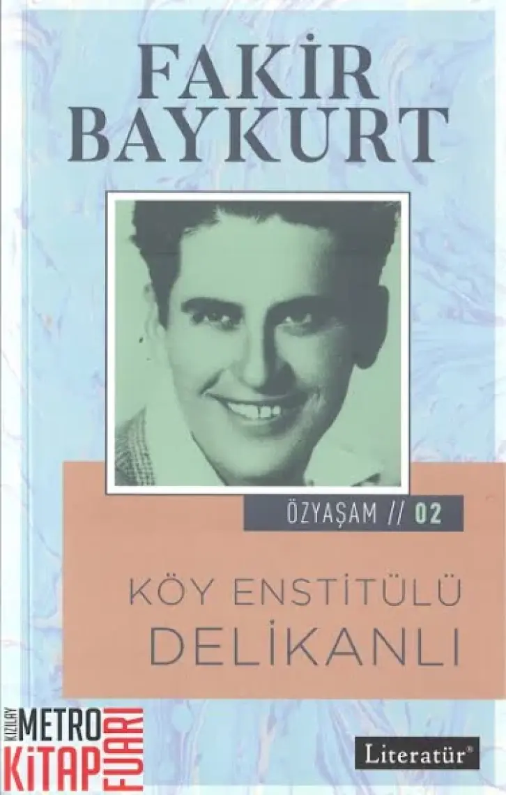 Köy Enstitülü Delikanlı Özyaşam Öyküsü: 02 - Fakir Baykurt