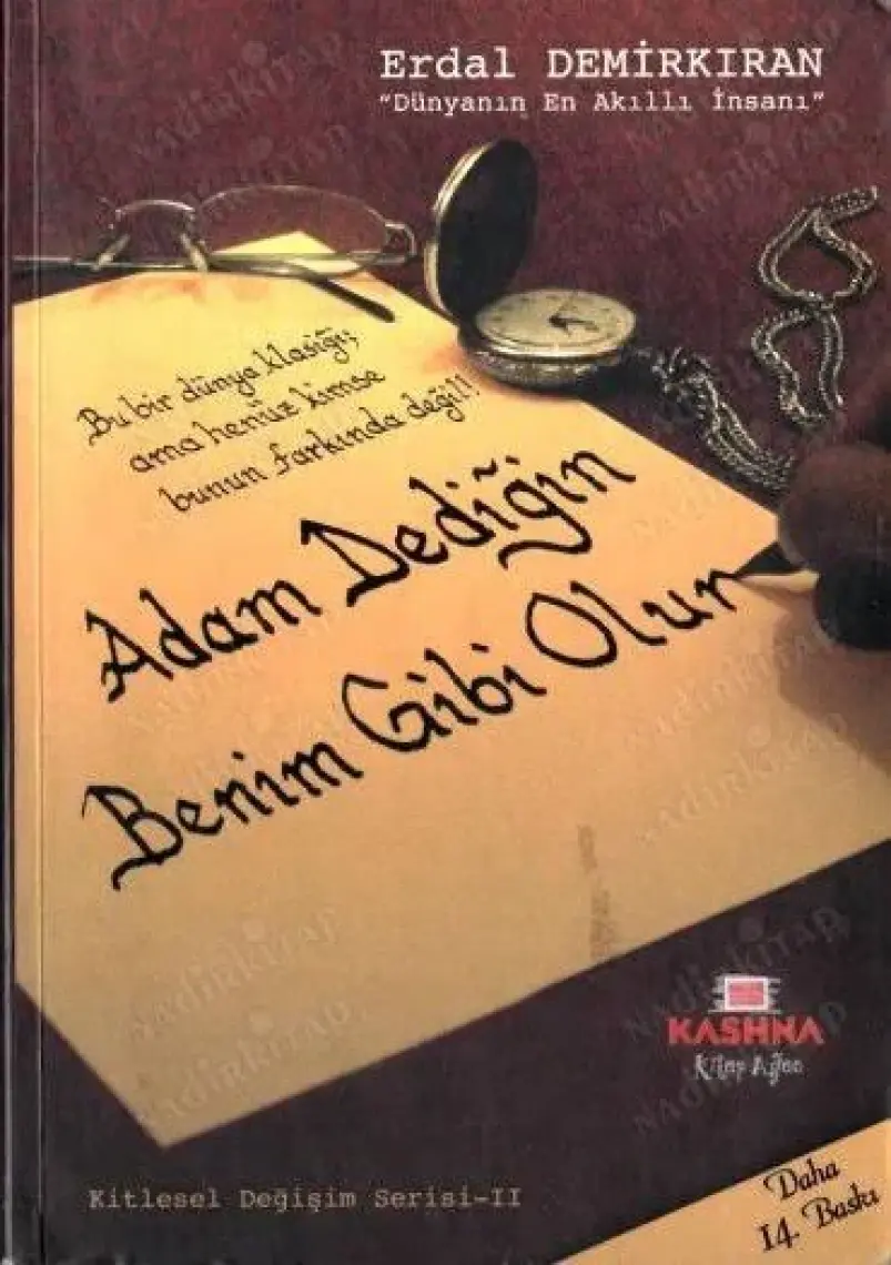 Adam Dediğin Benim Gibi Olur - Erdal Demirkıran