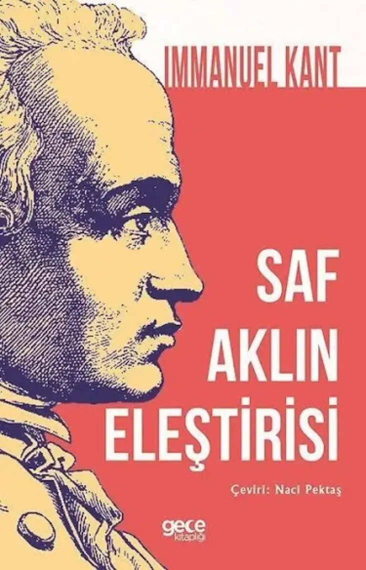 Saf Aklın Eleştirisi - Immanuel Kant