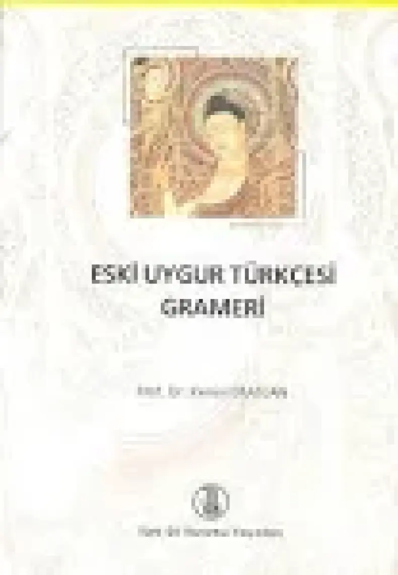 Eski Uygur Türkçesi Grameri
