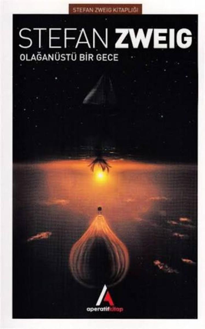 Olağanüstü Bir Gece - Stefan Zweig - Aperatif Kitap