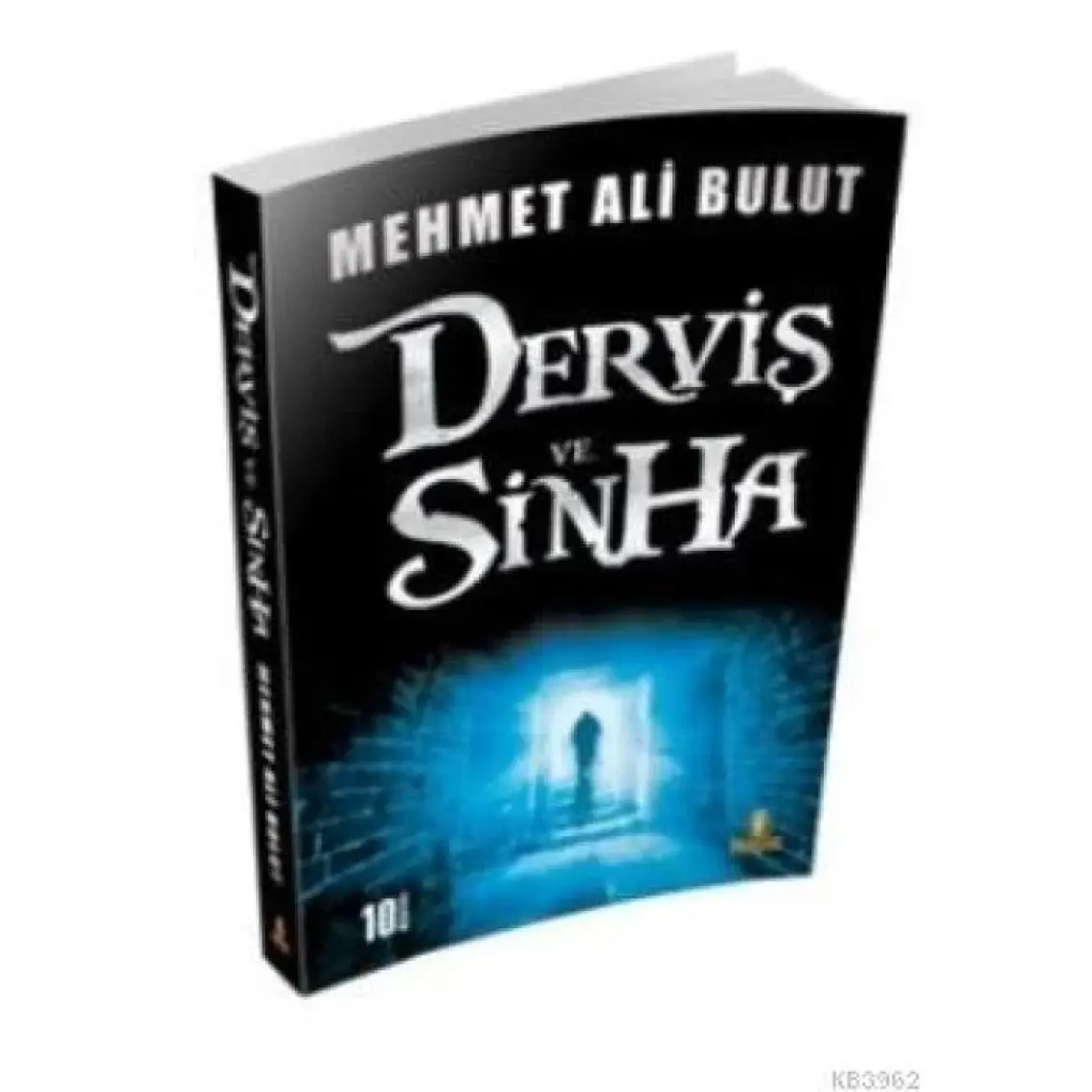 Derviş ve Sinha - Mehmet Ali Bulut