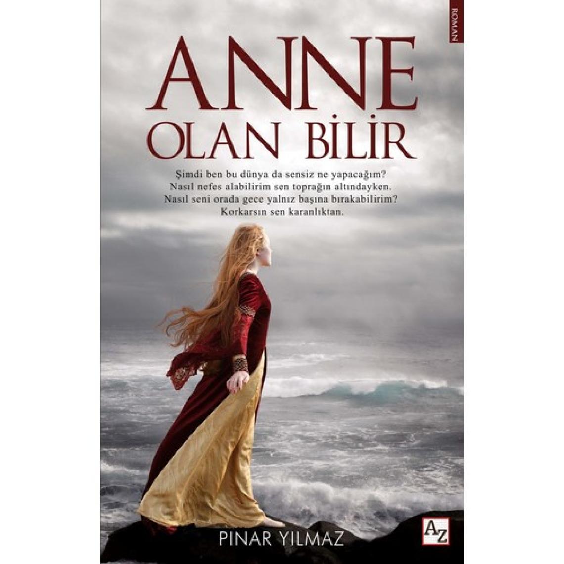 Anne Olan Bilir - Pınar Yılmaz