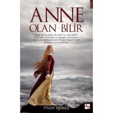 Anne Olan Bilir - Pınar Yılmaz