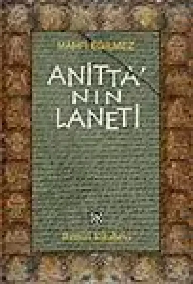 Anitta'nın Laneti - Mahfi Eğilmez