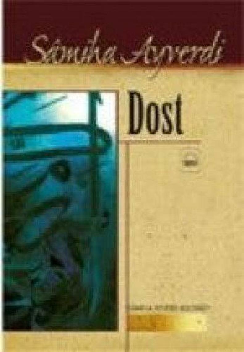 Dost - Sâmiha Ayverdi