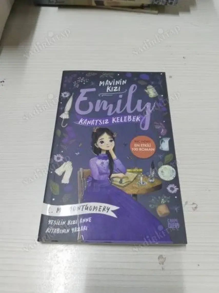 Kanatsız Kelebek - Mavinin Kızı Emily - Lucy Maud Montgomery