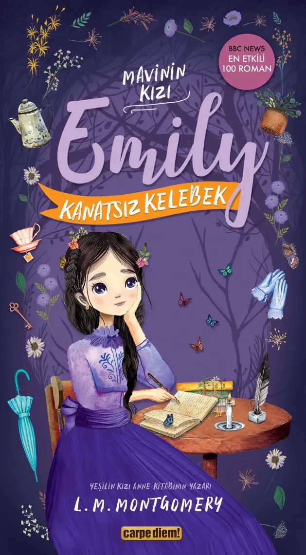 Kanatsız Kelebek - Mavinin Kızı Emily - Lucy Maud Montgomery