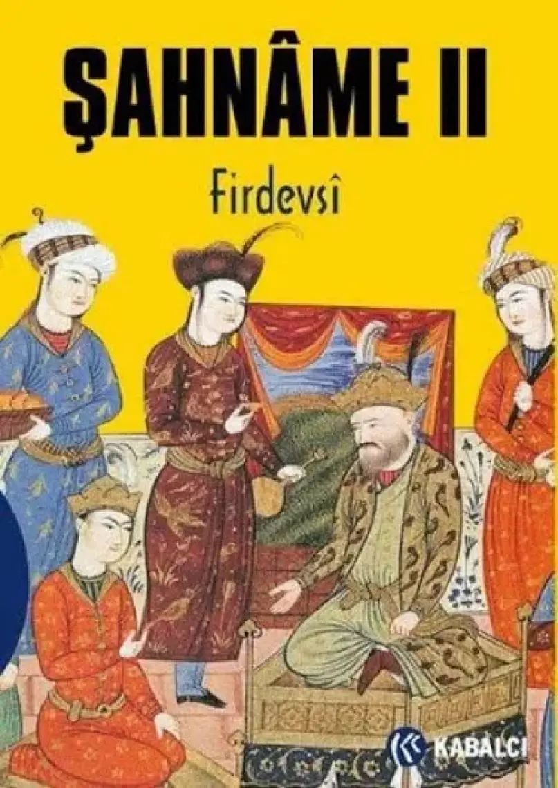 Şahname 2 - Firdevsi