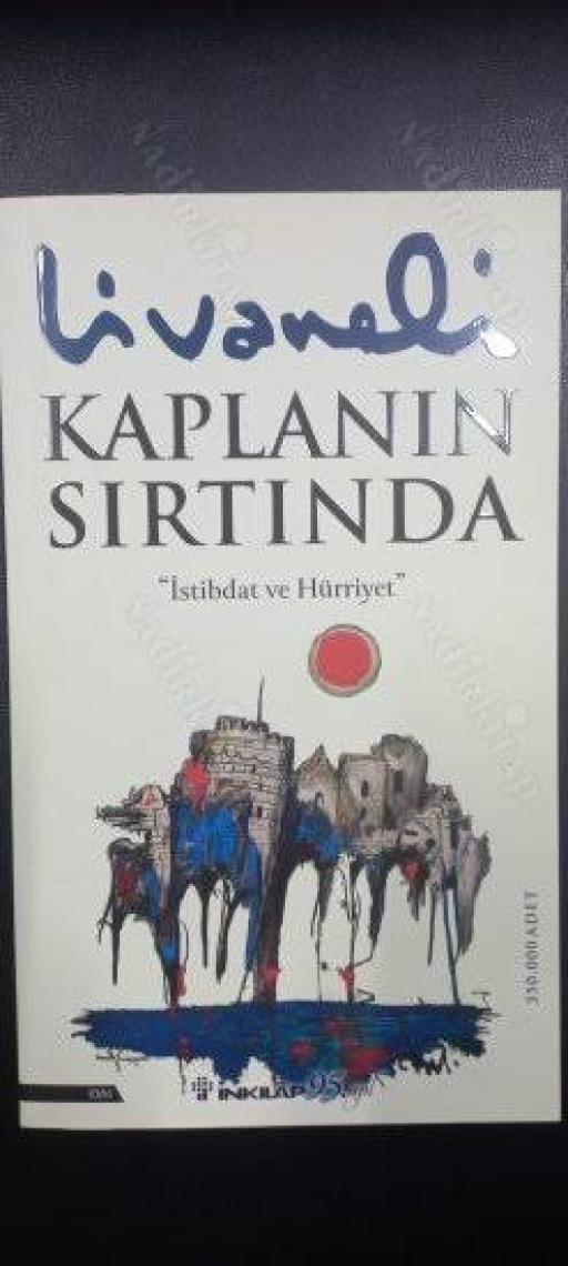 İnkılap Kitabevi Kaplanın Sırtında (Yeni Kapak) - Zülfü Livaneli