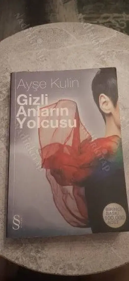 Gizli Anların Yolcusu - Ayşe Kulin