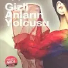 Gizli Anların Yolcusu - Ayşe Kulin