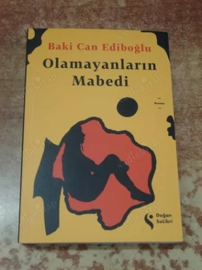 Olamayanların Mabedi - Baki Can Ediboğlu