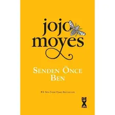 Senden Önce Ben - Jojo Moyes