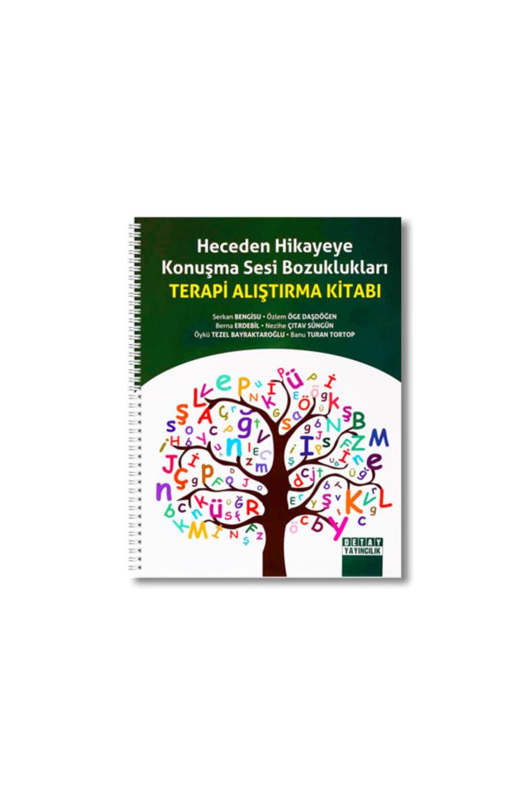 Heceden Hikayeye Konuşma Sesi Bozuklukları Terapi Alıştırma Kitabı