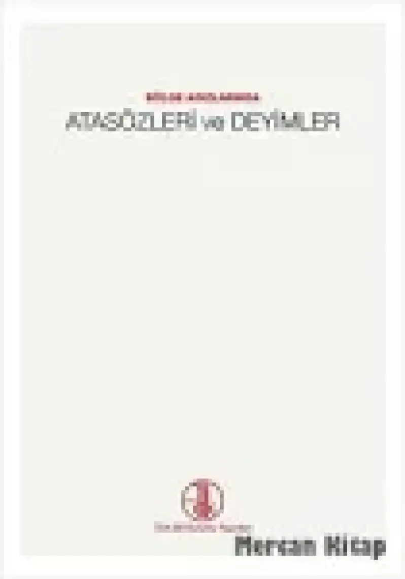 Atasözleri ve Deyimler - Mustafa S. Kaçalin