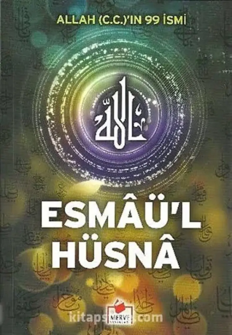 Allah(C.C)'ın 99 İsmi Esmaü'l Hüsna (Esma-003)