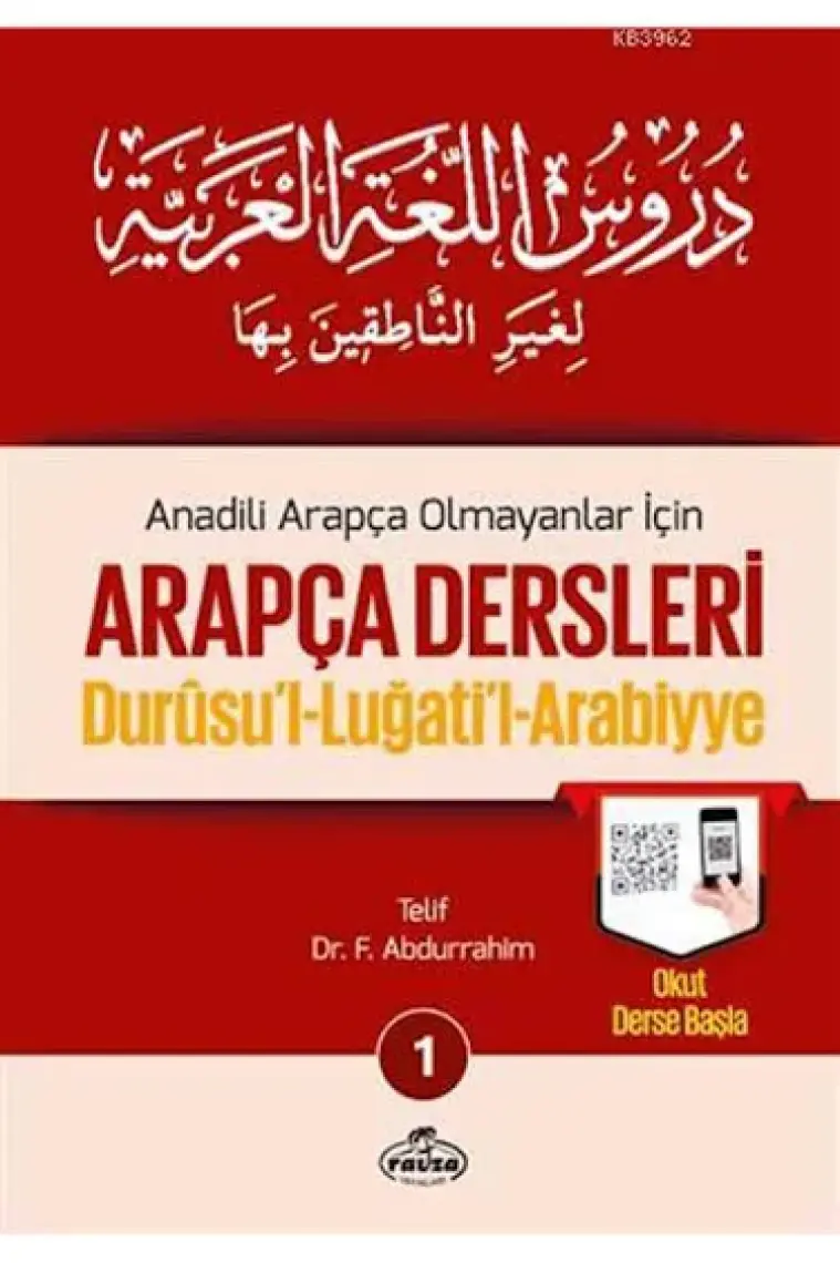 Ravza Yayınları Anadili Arapça Olmayanlar Için Arapça Dersleri - Durusul-Luğatil-Arabiyye 1