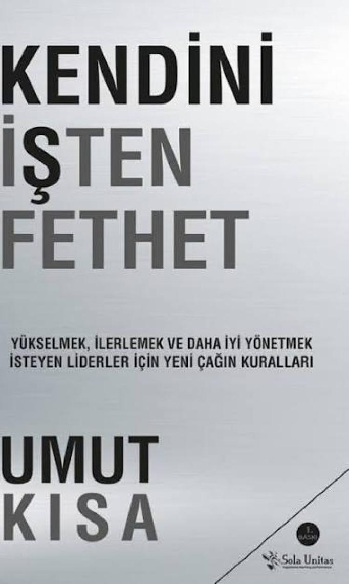 Kendini İşten Fethet
