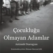 Çocukluğu Olmayan Adamlar