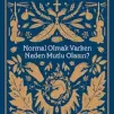 Normal Olmak Varken Neden Mutlu Olasın? - Jeanette Winterson